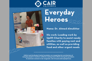 Everyday Heroes During COVID-19 Pandemic: Dr. Ahmed Almukhtar - CAIR Los  Angeles
