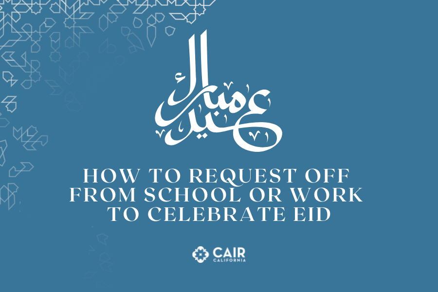 K-12 Students: Accommodation Letter for Ramadan & Eid al-Fitr